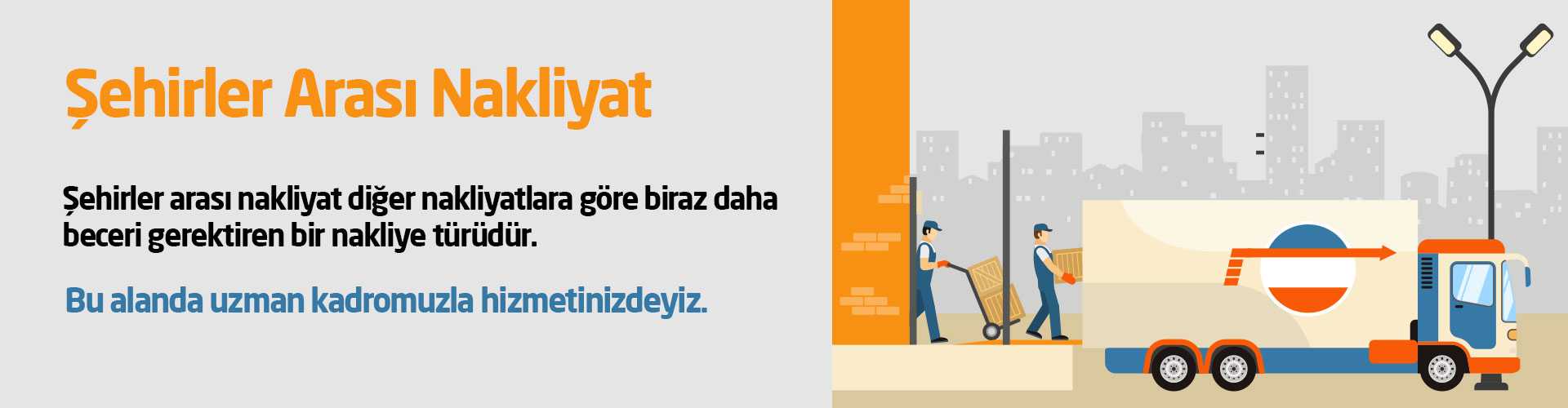 Şehirler Arası Nakliyat İstanbul